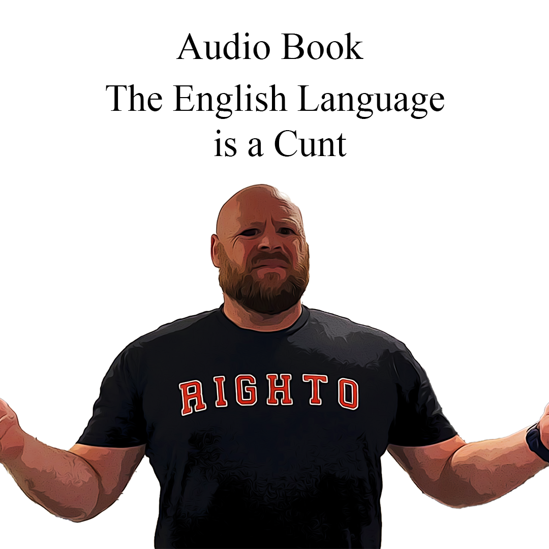 Audio Book - The English Language is a Cunt